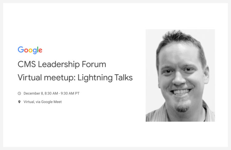 CMS Leadership Forum  Virtual meetup: Lightning Talks