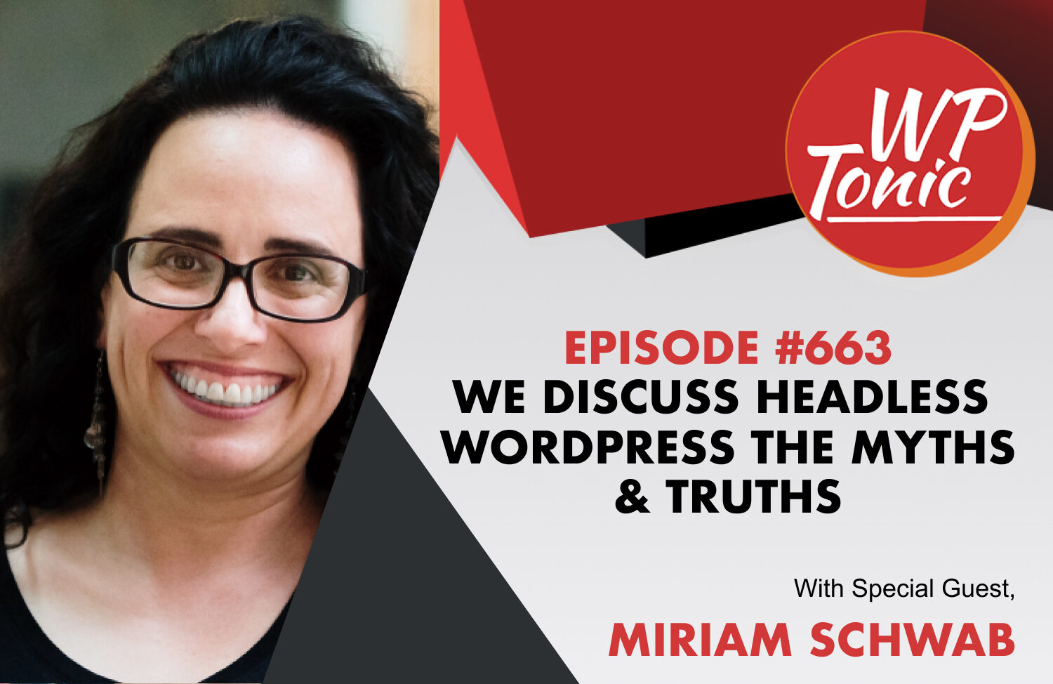 WP-Tonic This Week in WordPress & SaaS With Special Guest Miriam Schwab Co-founder Strattic